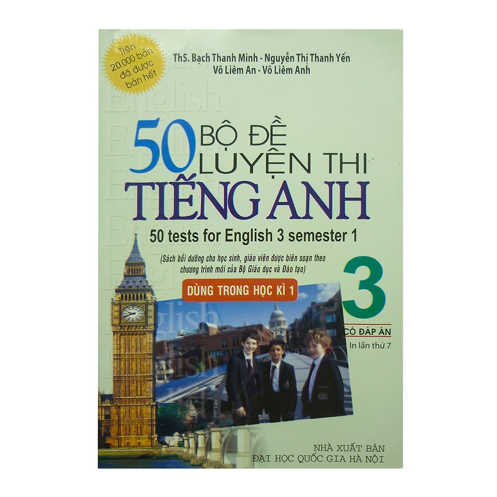 50 Bộ Đề Luyện Thi Tiếng Anh 3 - Dùng Trong Học Kì 1 ( Có Đáp Án)