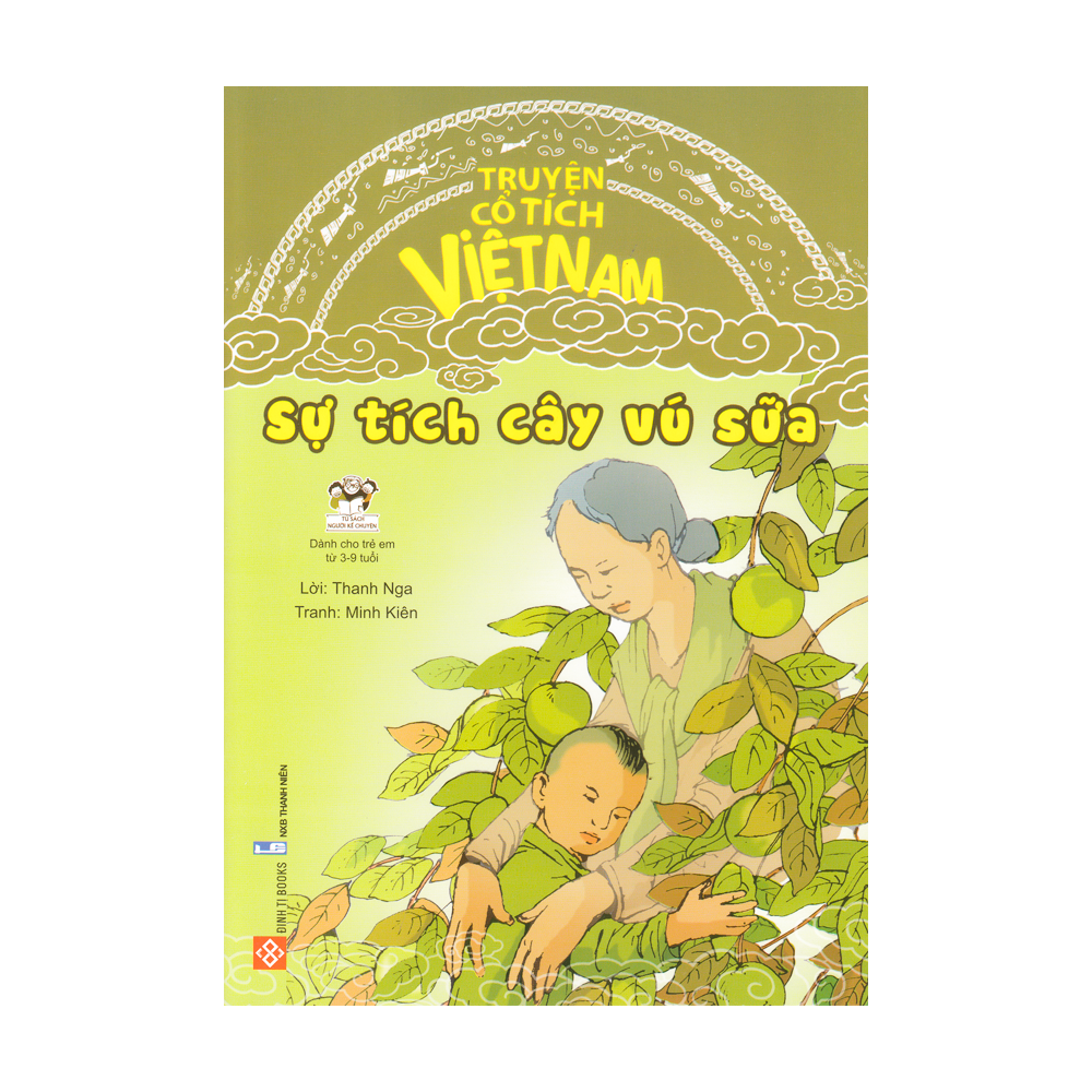 Truyện cổ tích Việt Nam - Sự tích cây vú sữa 15N