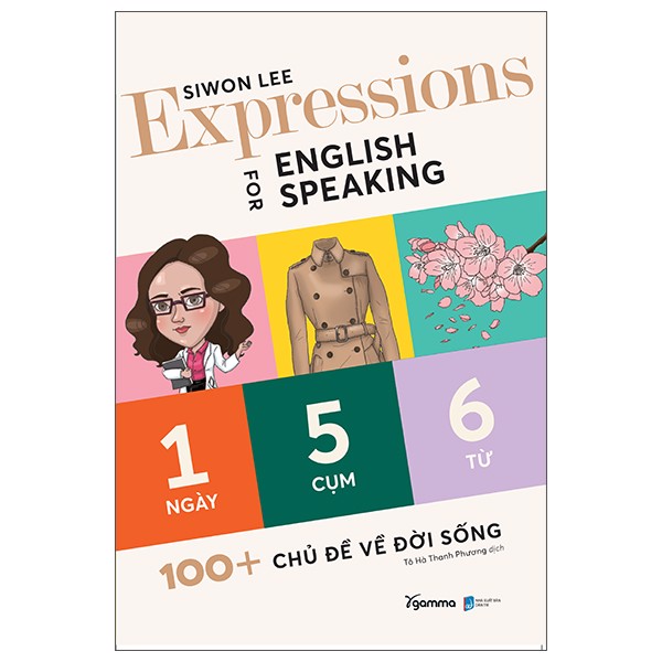 Expressions For English Speaking 100+ Chủ Đề Về Đời Sống