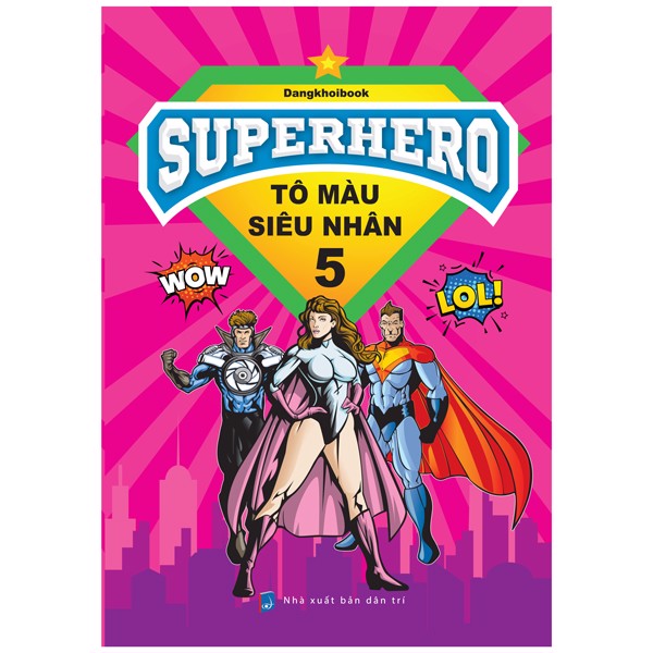 Superhero - Tô Màu Siêu Nhân 5 Pdf