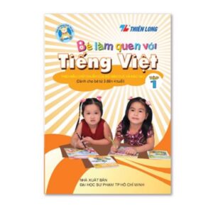 Bé Làm Quen Với Tiếng Việt - Tập 1