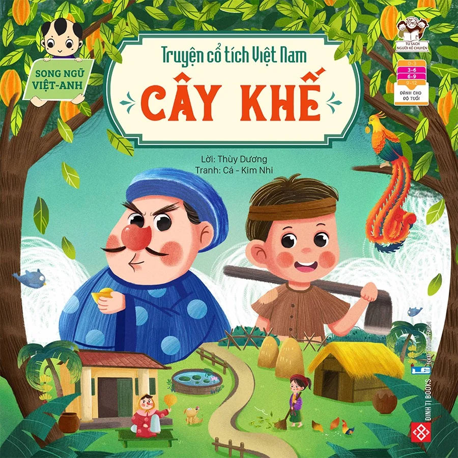 Truyện cổ tích Việt Nam - Cây khế - Song ngữ Việt - Anh