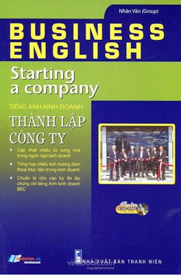 Business English - Starting A Company - Tiếng Anh Kinh Doanh - Thành Lập Công Ty