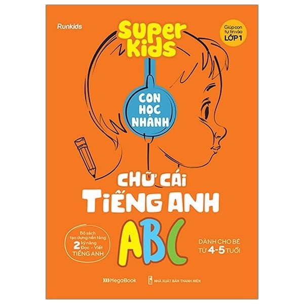 Super Kids - Con Học Nhanh Chữ Cái Tiếng Anh - ABC