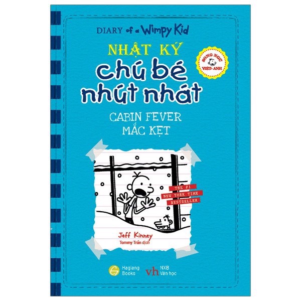 Song Ngữ Việt - Anh - Diary Of A Wimpy Kid - Nhật Ký Chú Bé Nhút Nhát - Tập 6 - Mắc Kẹt - Cabin Fever
