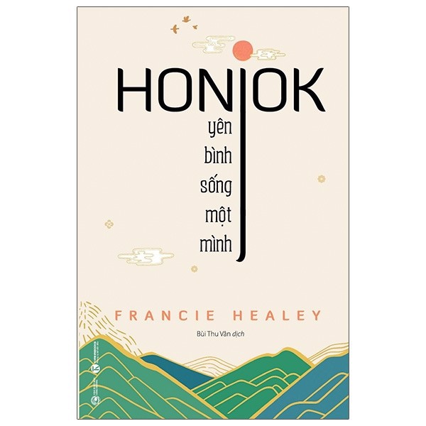 Honjok - Yên Bình Sống Một Mình
