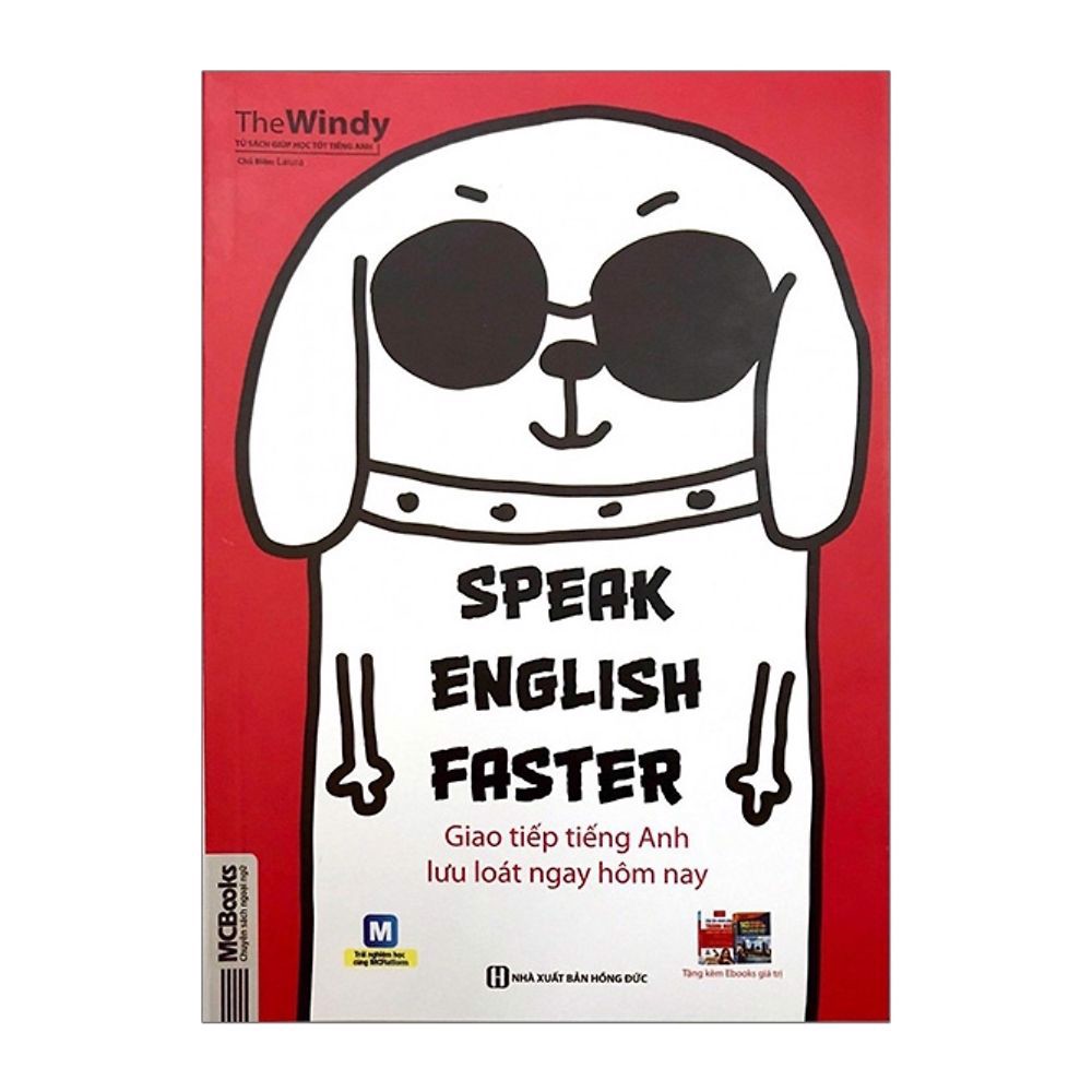 Speak English Faster - Giao Tiếp Tiếng Anh Lưu Loát Ngay Hôm Nay