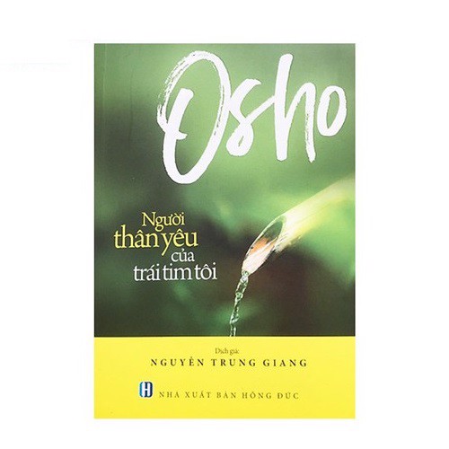 Osho - Người thân yêu của trái tim tôi