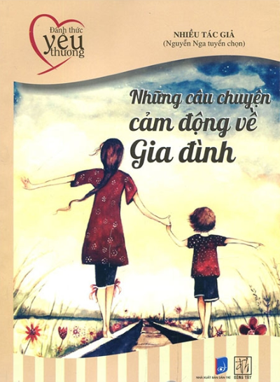 Những Câu Chuyện Cảm Động Về Gia Đình (Đông Tây) PDF - Ebook đọc online ...